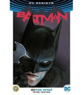 DC Rebirth-Batman Cilt 1: Ben, Gotham