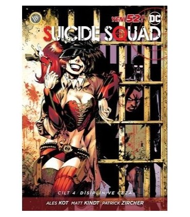 Suicide Squad Cilt 4-Disiplin Ve Ceza