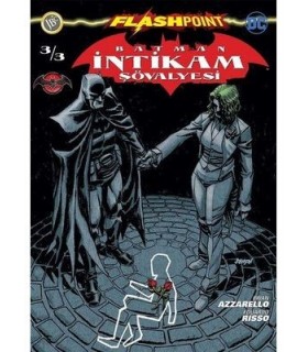 Batman İntikam Şövalyesi Sayı 3-Flashpoint