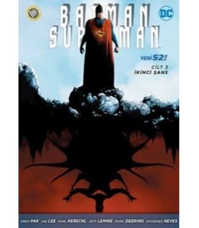 Batman-Superman Cilt 3- İkinci Şans