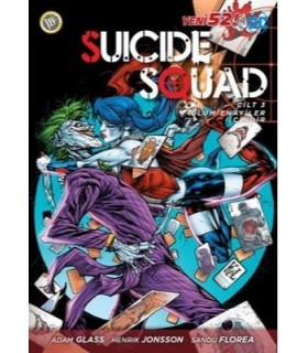 Suicide Squad Yeni 52 Cilt 3-Ölüm Enayiler İçindir