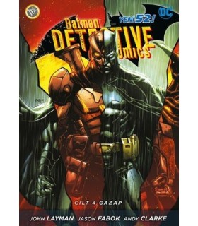 Batman Dedektif Hikayeleri Cilt 4-Gazap