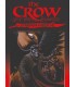 The Crow: Gece Yarısı Efsaneleri Cilt 4 &#8211; Uyandıran Kabuslar