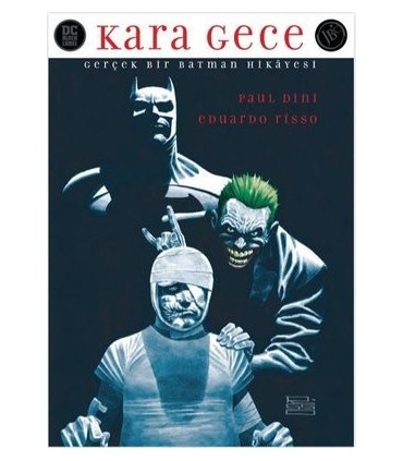 Kara Gece: Gerçek Bir Batman Hikayesi