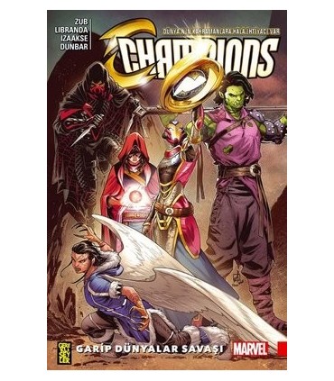 Champions 5 &#8211; Garip Dünyalar Savaşı