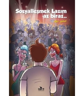 Sosyalleşmek Lazım Az Biraz