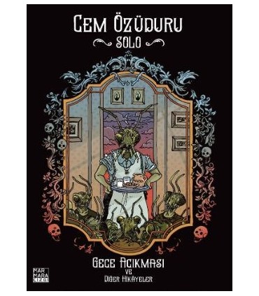 Solo &#8211; Cem Özüduru &#8211; Gece Acıkması ve Diğer Hikayeler
