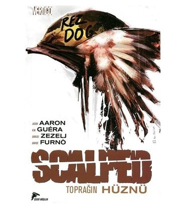 Scalped 7-Toprağın Hüznü