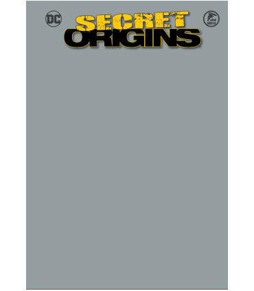 Secret Origins / Gizli Kökenler Sayı 2 D (Boş Kapak)