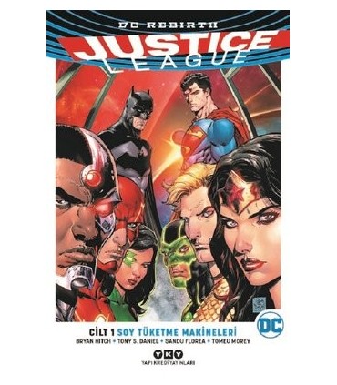 Justice League Cilt 1-Soy Tüketme Makineleri