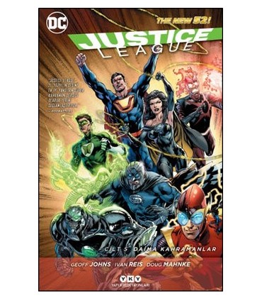Justice League Cilt 5 – Daima Kahramanlar