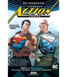 Superman Action Comics Cilt 3-Çelik Adamlar