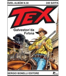 Tex Özel Seri 6 – Galveston’da Fırtına