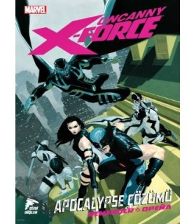 Uncanny X-Force Cilt 1