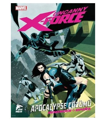 Uncanny X-Force Cilt 1