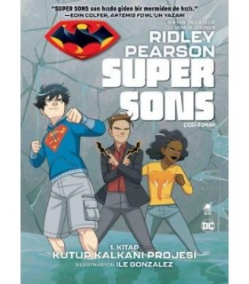 Super Sons Kutup Kalkanı Projesi