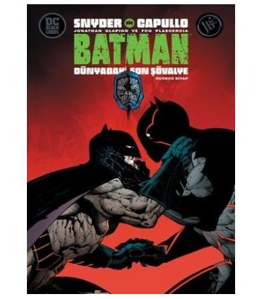 Batman: Dünyadaki Son Şövalye – Üçüncü Kitap