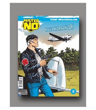 Mister NO Yeni Maceralar Sayı 8
