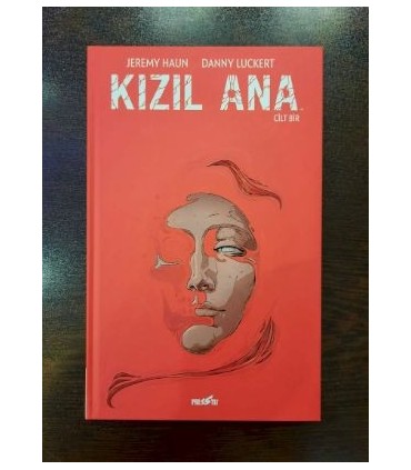Kızıl Ana Cilt 1 (250 Limitli Özel Edisyon / Sert Kapak)