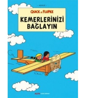 Quick ve Flupke 11 – Kemerlerinizi Bağlayın