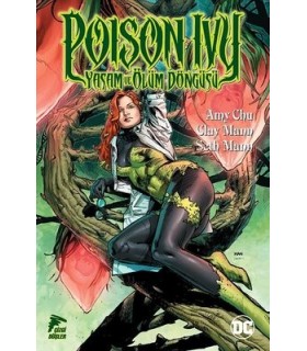 Poison Ivy-Yaşam ve Ölüm Döngüsü