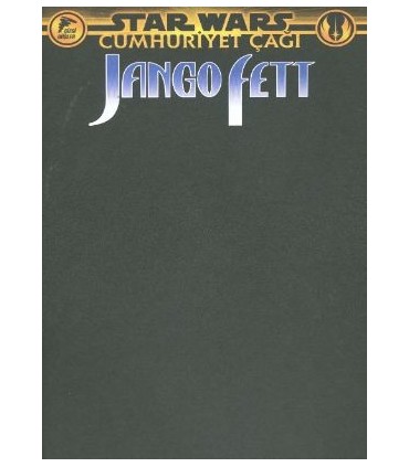 Star Wars: Cumhuriyet Çağı, Jango Fett (Blank Cover, Siyah)