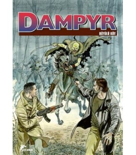 Dampyr 8 – Büyülü Köy – Dünyanın Kralı