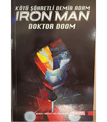 IRON MAN KÖTÜ ŞÖHRETLİ DEMİR ADAM DOKTOR DOOM SAYI 1