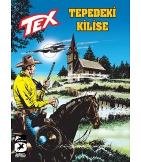 Tex Yeni Seri 28-Tepedeki Kilise-Entrikalar ve Zehirler