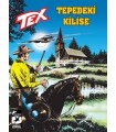 Tex Yeni Seri Cilt 28 Tepedeki Kilise, Entrikalar ve Zehirler