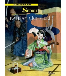 Hikayeler 8 – Katliam Çiçekleri