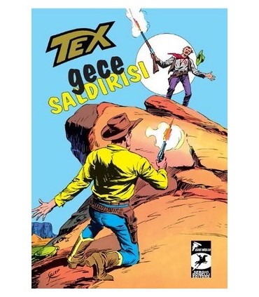 Tex Klasik Seri 23 – Gece Saldırısı – İki Rakip