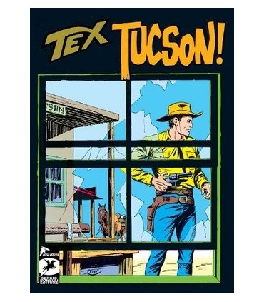Tex Klasik Seri 22 – Tucson! Silah Kaçakçıları