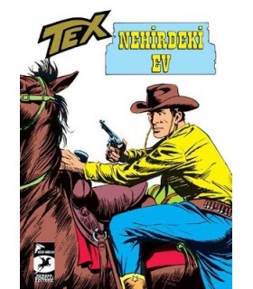 Tex Klasik Seri 21 – Nehirdeki Ev – Linç