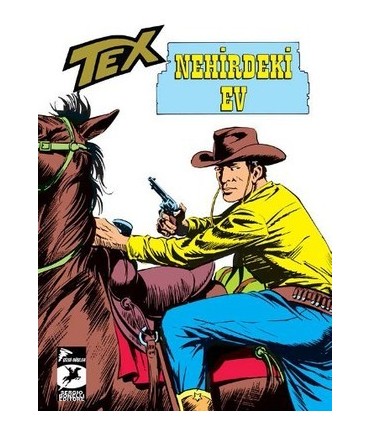 Tex Klasik Seri 21 – Nehirdeki Ev – Linç
