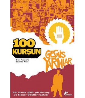 100 Kurşun 4 – Geçmiş Yarınlar