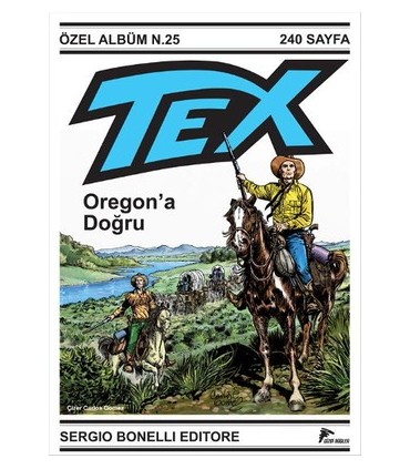 Tex Özel Seri 1 – Oregon’a Doğru
