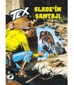 Tex Yeni Seri Cilt 22 Slade'in Şantajı & Kuşatma Altında