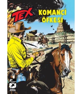 Tex Aylık Seri 21 – Komançi Öfkesi – Ölümsüz Savaşçı