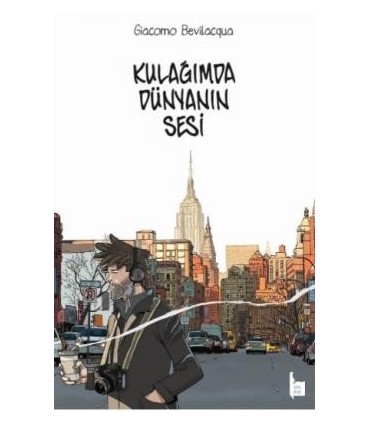 Kulağımda Dünyanın Sesi