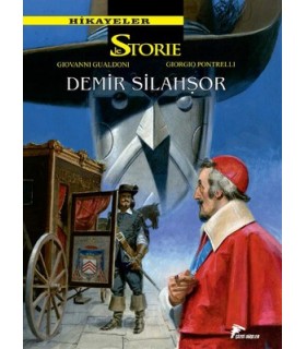 Hikayeler 7 – Demir Silahşör