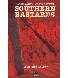 Southern Bastards Cilt 1-Adam Gibi Adamdı