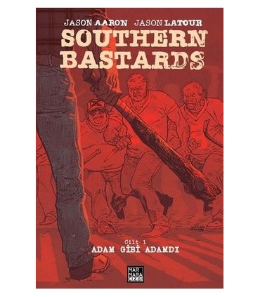 Southern Bastards Cilt 1-Adam Gibi Adamdı