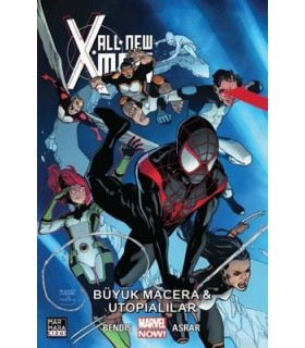 All New X-Men Cilt 6: Büyük Macera ve Ütopialılar