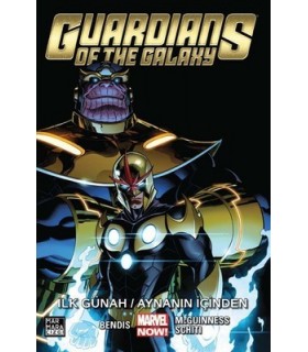 Guardians Of The Galaxy Cilt 4-İlk Günah/Aynanın İçinden