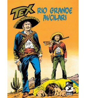Tex Klasik Seri 15 – Rio Grande Avcıları – Haydut Yatağı