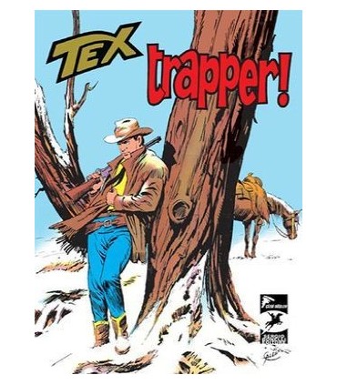 Tex Klasik 13 – Trapper – Korkusuz Adamlar