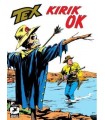 Tex Klasik Seri Cilt 47 Kırık Ok, Korku Tepeleri