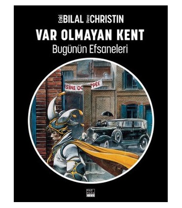 Bugünün Efsaneleri 3 &#8211; Var Olmayan Kent