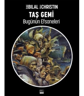 Bugünün Efsaneleri 2 – Taş Gemi